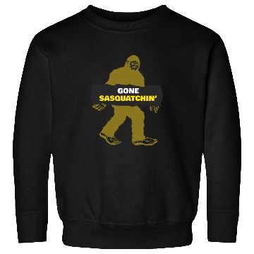 Discover Bigfoot gone squatching Sweatshirts