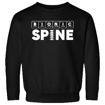 Discover Back Surgery Bionic Spine Periodic Table Science Sweatshirts