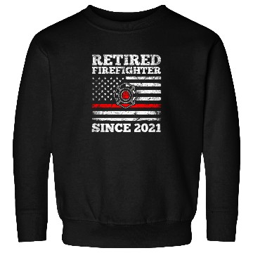 Discover Retired Firefighter Since 2021 Sweatshirts