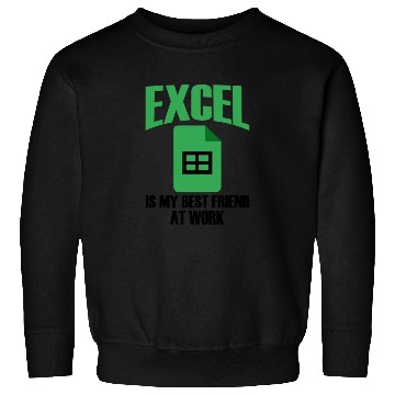 Discover Excel Best Friend At Work Spreadsheet Accountant Sweatshirts