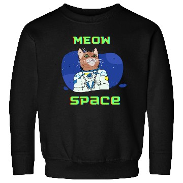 Discover Meow space Sweatshirts