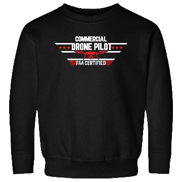 Discover Commercial Drone Pilot FAA Certified Sweatshirts