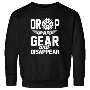 Discover Drop A Gear And Disappear Automotive Racing Sweatshirts