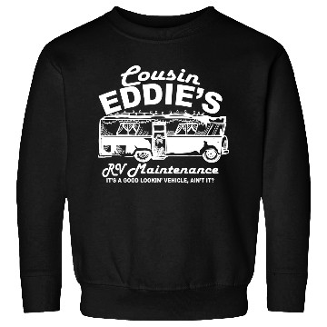 Discover Cousin Eddies Rv Maintenance Sweatshirts
