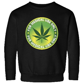 Discover Medical Marijuana (Weed) Sweatshirts