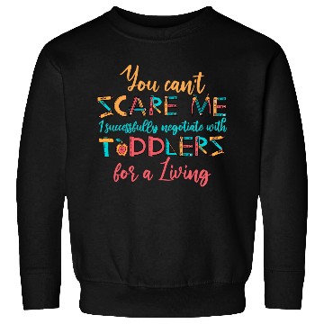 Discover Daycare Teacher Sweatshirts