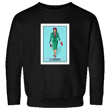 Discover La Chingona The Bad Ass Woman Card Mexican Lottery Sweatshirts