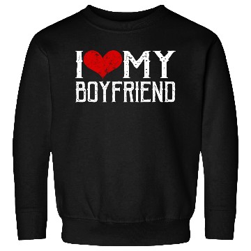 Discover i love my bf Sweatshirts