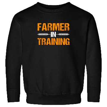 Discover Farmer In Training Gift Sweatshirts