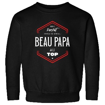 Discover Beau papa parfait et au top Sweatshirts