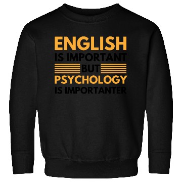 Discover Psychology is importanter Sweatshirts