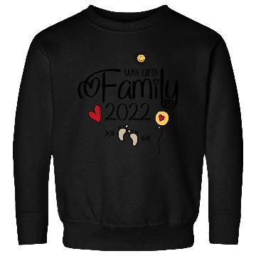 Discover We are Family 2022 Sweatshirts