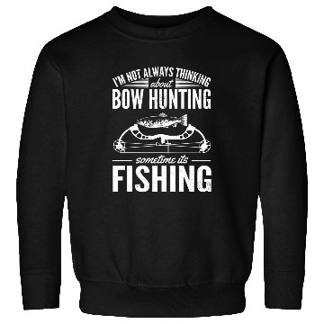 Discover Trout Angler Bow & Arrow Hunter Deer Hunting Sweatshirts