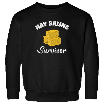 Discover Survivor Farm Work Baling Hay Bale design Sweatshirts