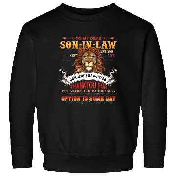 Discover Son-In-Law Quote Sweatshirts