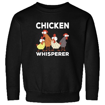Discover Chicken Whisperer Chicken Sweatshirts