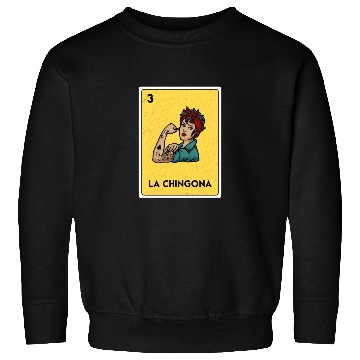 Discover La Chingona Mexican Lottery Bingo Game Card Player Sweatshirts