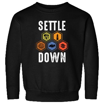Discover Settle Down Board Game Night Settle Trade Build Sweatshirts