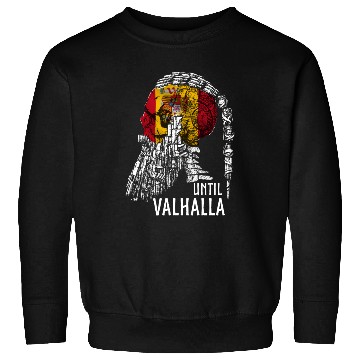 Discover Until Valhalla Viking Skull Spain FLag Sweatshirts