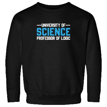 Discover Professor of Logic At The University of Science Sweatshirts
