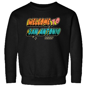 Discover Welcome to San Antonio Texas Design Sweatshirts