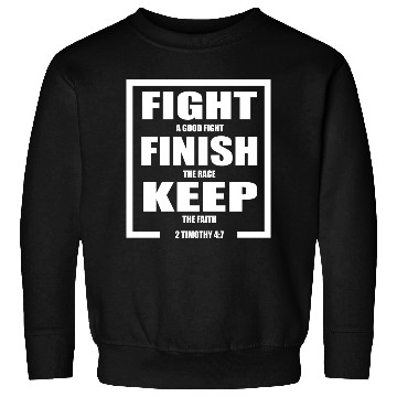 Discover Keep The Faith Bible Verse Sweatshirts