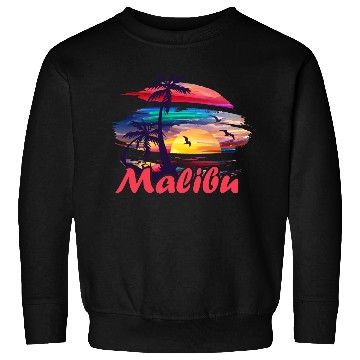 Discover Malibu Inscription. Sweatshirts