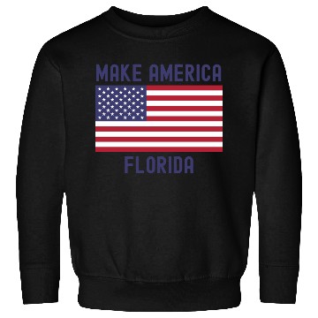 Discover Make America Florida American Flag DeSantis 2024 Sweatshirts