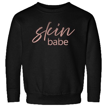 Discover Skin Babe Skincare lover Skin Specialist Skin Sweatshirts