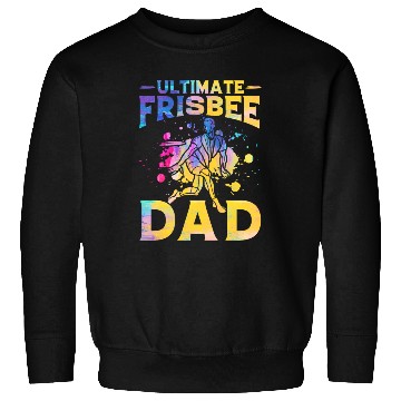Discover Ultimate Frisbee Dad Sweatshirts