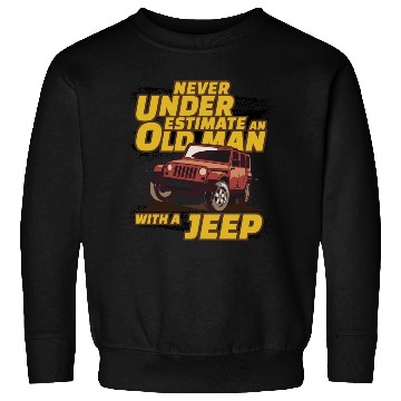 Discover Never Underestimate An Old Man with A Jeep Brown Sweatshirts