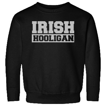 Discover Irish Hooligan Sweatshirts