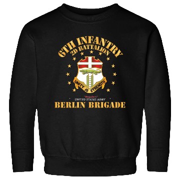 Discover Army 2nd Battalion 6th Infantry Berlin Brigade V2 Sweatshirts