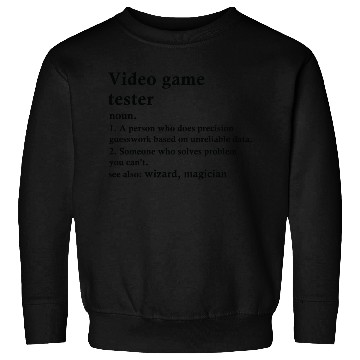 Discover Video Game Tester Funny Definition Sweatshirts
