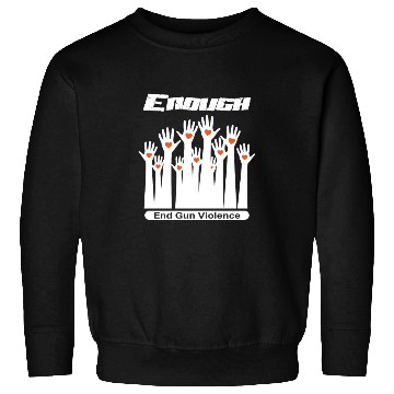 Discover Wear Orange Enough End Gun for peace Classic Sweatshirts