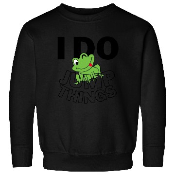 Discover Frog Do The Jump Thing Sweatshirts