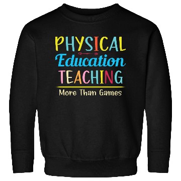 Discover Physical Education Phys Ed Teacher Sweatshirts