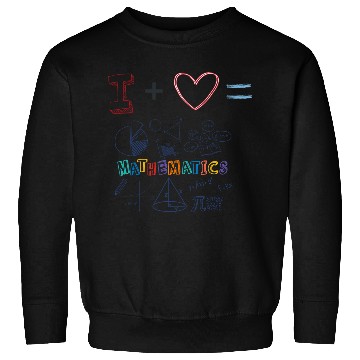 Discover i love math Sweatshirts