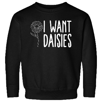 Discover Daisy Garden Gardening Gardener Sweatshirts