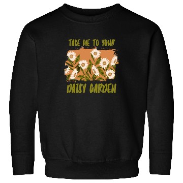 Discover Daisy Garden Gardening Gardener Sweatshirts