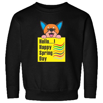 Discover happy spring day best design Sweatshirts