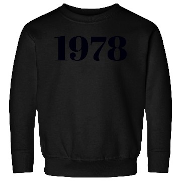Discover 1978 Sweatshirts