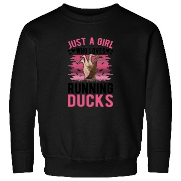 Discover Just A Girl Who Loves Running Ducks Sweatshirts