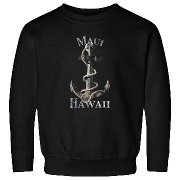 Discover Maui Hawaii Nautical Anchor Sailing Sweatshirts