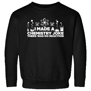 Discover Funny Chemistry Science Teacher Chemist Men Women Sweatshirts