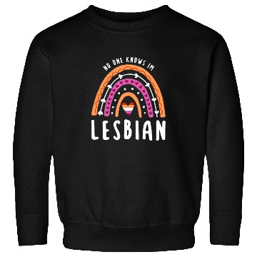 Discover No One Knows Im Lesbian Rainbow Sweatshirts