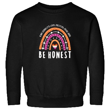 Discover Be Honest Lesbian Pride Rainbow Sweatshirts
