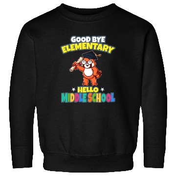 Discover Good Bye Elementary Hello Middle School Graduation Sweatshirts