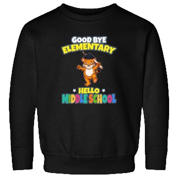 Discover Good Bye Elementary Hello Middle School Graduation Sweatshirts