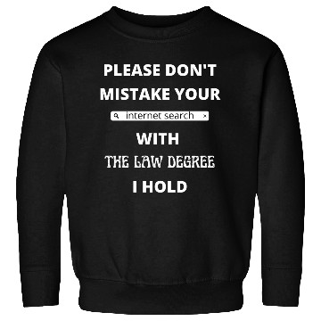 Discover Law Degree Sweatshirts